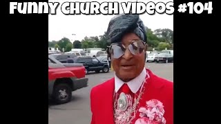 Funny Church Videos #104