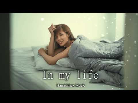 Hamidshax - In my life (Original Mix)