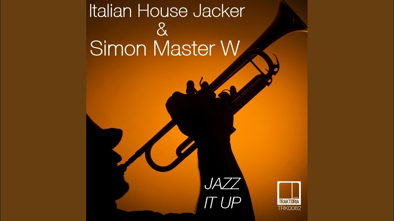 Jazz It Up (Original Mix)