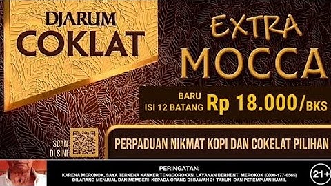 TVC Djarum Coklat Extra Mocca (2024)