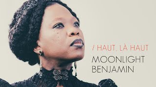 Moonlight Benjamin - Haut là haut - official clip - 2023 - album #wayo - vodoo garage blues rock