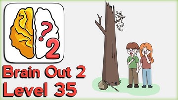 Brain Out 2 Level 35 Walkthrough Solution