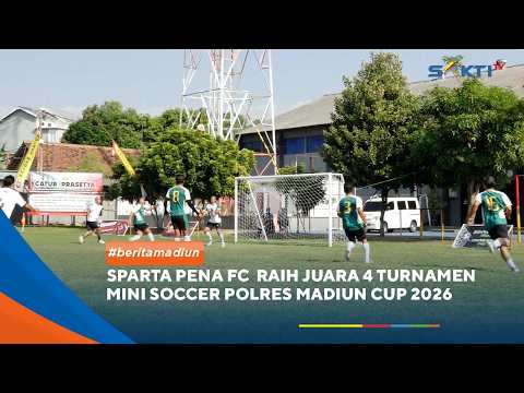 MADIUN - Sparta Pena Fc  Raih Juara 4 Turnamen Mini Soccer Polres Madiun Cup 2026