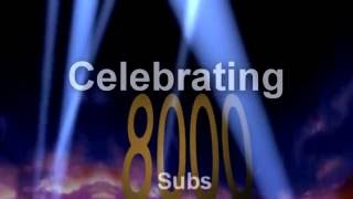 Celebrating 8000 Subs