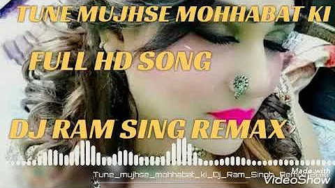 Tune Mujhse Mohabbat Ki dj daloge mix song