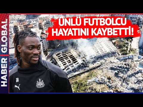 Acı Haber Az Önce Geldi! Enkaz Altındaydı Ünlü Futbolcu Hayatını Kaybetti!