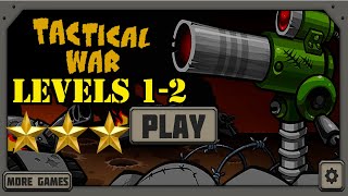 Tactical War - Tower Defense Game - LVL 1-2 with 3 Stars #1 screenshot 5