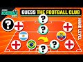 GUESS THE FOOTBALL TEAM BY PLAYERS’ NATIONALITY -  HARD LEVEL | TFQ QUIZ FOOTBALL 2024