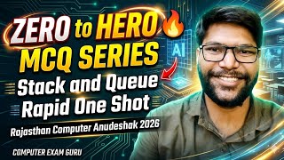 ZERO to HERO 🔥 Stack & Queue MCQ | One Shot Rapid Revision | Computer Anudeshak 2026 #stack #queue