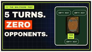 The Solitaire Test: Five Turns Every Commander Deck Must Survive screenshot 5