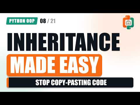 Python Inheritance Made Easy (Stop Copy-Pasting Code) | OOP #8