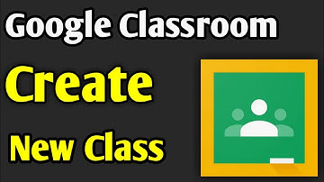 Create Class In Google Classroom | Google Classroom Me Class Kaise Banaye