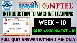 Introduction To Machine Learning -  Week 10 Answers Solution 2023 | NPTEL | SWAYAM