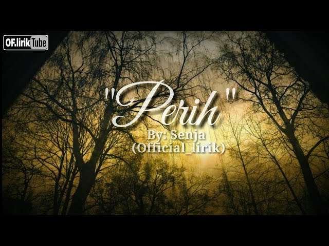 Senja - Perih (lirik) class=