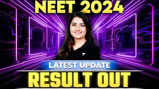 NEET 2024 Results Announced | NEET 2024 Result Out | Seep Pahuja