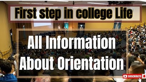 orientation programme in college, orientation class, orientation meaning in hindi, orientation