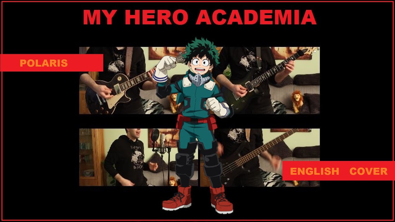 My Hero Academia Polaris Blue Encount Opening English Cover Youtube