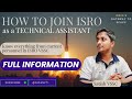 ISRO Technical Assistant Kaise Join Kare | Qualification, Salary, Selection Process | Complete Guide