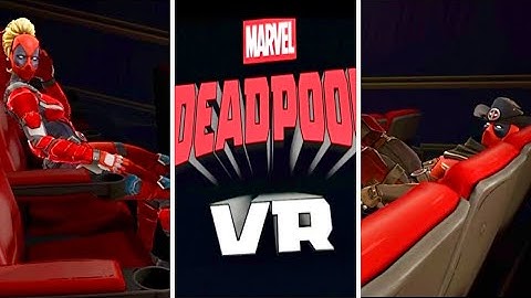 DEADPOOL VR INTRO - THEATER MODE