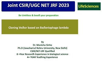 Bacteriophage lambda cloning vector|| CSIR-UGC NET JRF|| Dr. Manisha Sinha