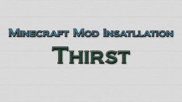 Minecraft 1.3.2 - How to install Thirst Mod (OUTDATED)