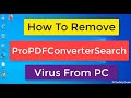 ProPDFConverterSearch Virus Removal Guide | Remove ProPDFConverterSearch.com Virus