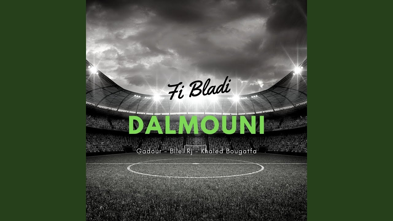 TÉLÉCHARGER MUSIC RAJA 2018 FI BLADI DALMOUNI FI TÉLÉCHARGER DALMOUNI BLADI RAJA MUSIC 2018