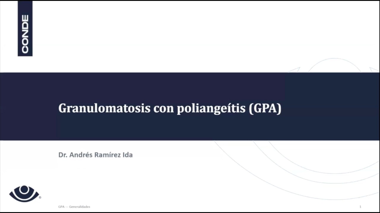 Granulomatosis con Poliangeítis (GPA)