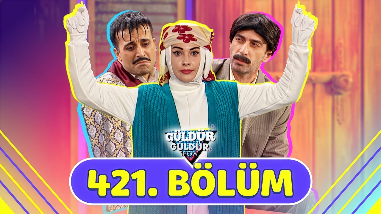 Güldür Güldür Show 421. Bölüm