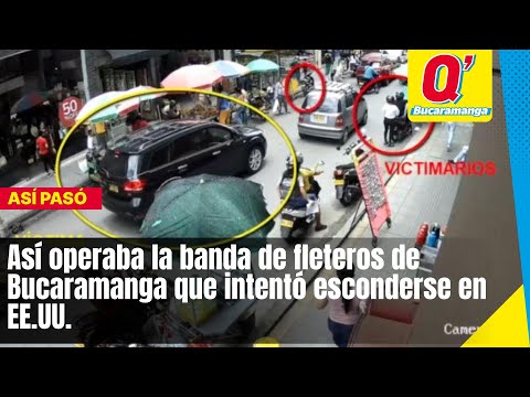 Así operaba la banda de fleteros de Bucaramanga que intentó esconderse en EE.UU.