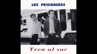 Tren Al Sur (1990) - Los Prisioneros (Karaoke)