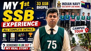 My 1st SSB Experience | 33 SSB Bhopal | Screened In or Out? Full Details+Campus tour |Jee main 