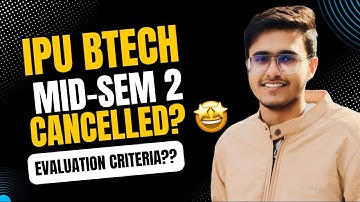 IPU B.Tech Mid Sem 2 Cancelled? 🥳🥳