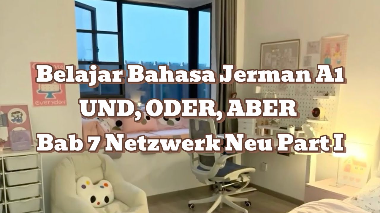 Belajar Bahasa Jerman A1: Menghubungkan Kalimat dengan UND, ODER, ABER ...