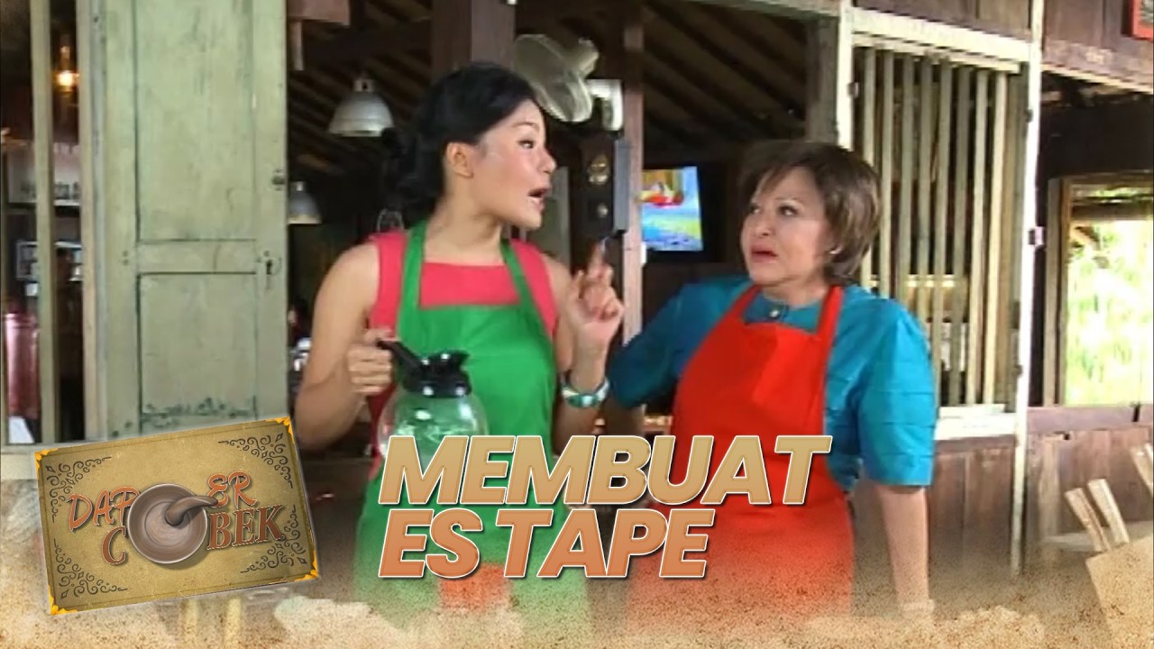MEMBUAT ES TAPE | DAPUR COBEK