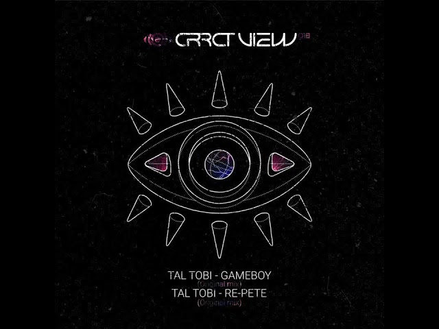 Tal Tobi  - Re Pete [CRRCT VIEW] class=