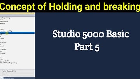 Studio 5000 PLC programming Basic PLC programming ||  Holding And Breaking || 🤔🤔