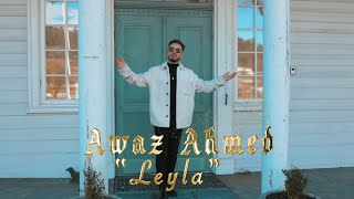 Leyla Leyla-Awaz Ahmed #OFFİCİALVİDEO Resimi