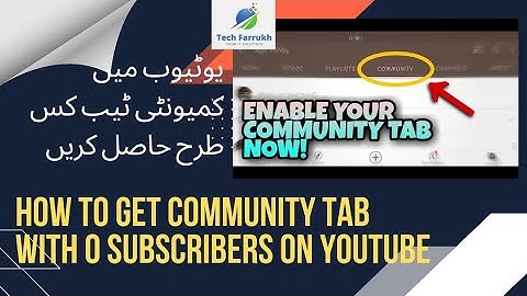 How to Get Community Tab with 0 Subscribers on YouTube#Tech Farrukh