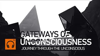 Gateways of Unconsciousness | Dark Ambient Drones