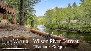 Wilson River Retreat | Tillamook, Oregon Ranch for Sale