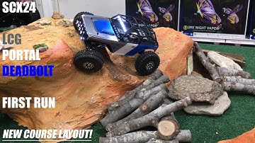 SCX24: LCG PORTAL DEADBOLT - FIRST RUN AT LOCAL HOBBY SHOP COURSE - NEW COURSE LAYOUT