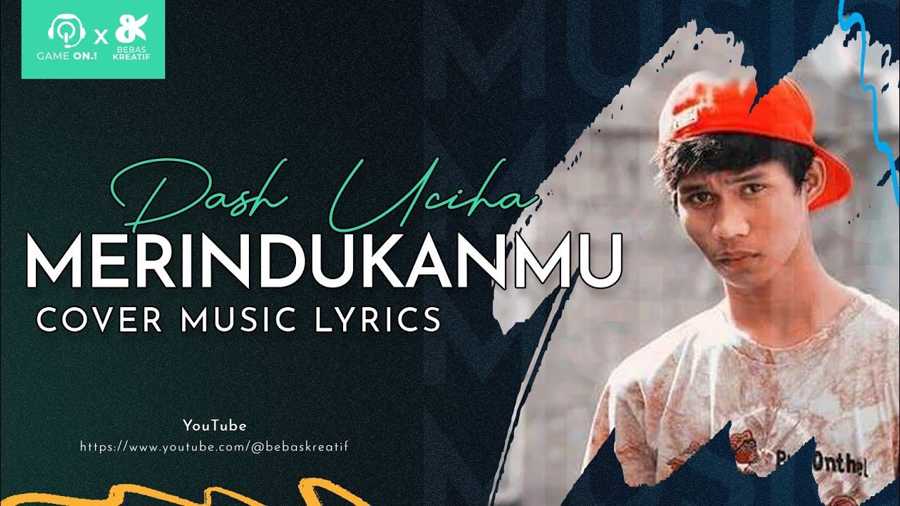 Download Lagu Dash Uciha Merindukanmu Acoustic Version DASH UCIHA - MERINDUKAN MU LIRIK (VERSI AKUSTIK) - YouTube