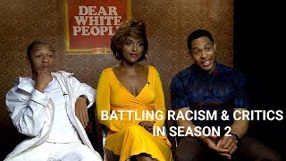 Dear White People Battling Racism & Critics In Season 2