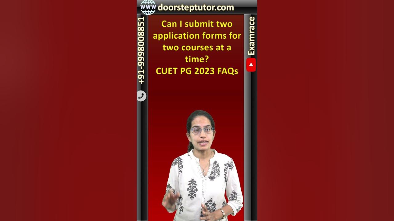 can-i-submit-2-application-forms-for-2-courses-at-a-time-cuet-pg-2023