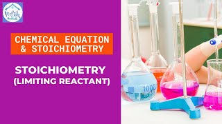 Stoichiometry (Limiting Reactant) │ Topic 4 DK014