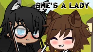 Shes A Lady Meme Backstoriegcryack