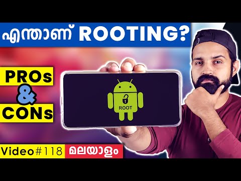 Phone Rooting Explained (Malayalam)| Pros and Cons of Rooting| നിങ്ങൾ റൂട്ടിങ് ചെയ്യണോ വേണ്ടയോ?