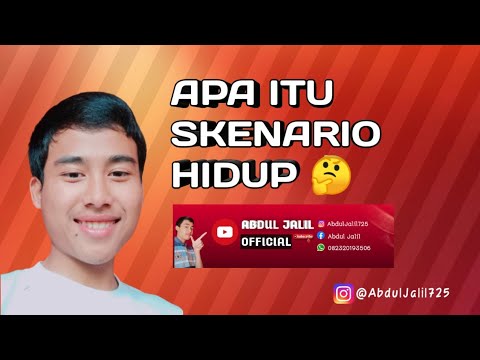 Video: Apa Itu SKENARIO HIDUP?