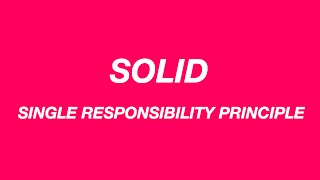 Single Responsibility Principle (SOLID) | A single reason to change — Code Walks 006